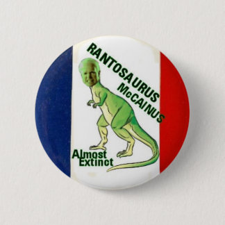 McCain Rantosaurus Button