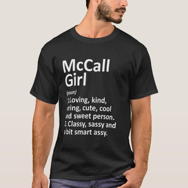Mccall Girl Id Idaho Funny City Home Roots T-Shirt (Front)