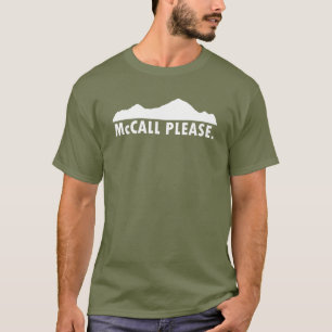 McCall Idaho Please T-Shirt