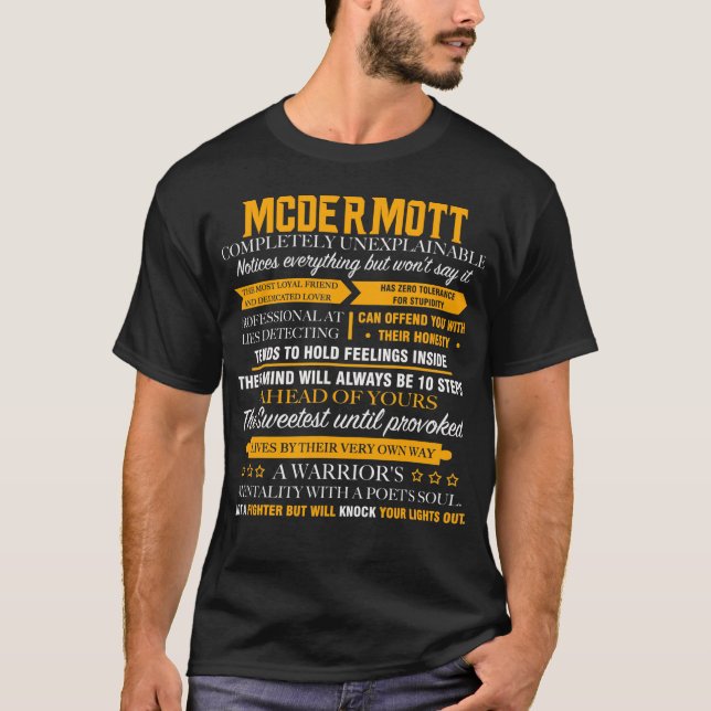 MCDERMOTT completely unexplainable T-Shirt (Front)
