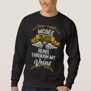 Mcgee Blood Runs Through My Veins Sweatshirt
