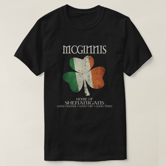 McGinnis last name family Ireland Irish house of s T-Shirt (Design Front)