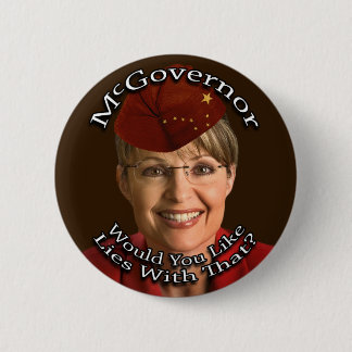 McGovernor Sarah Palin 6 Cm Round Badge