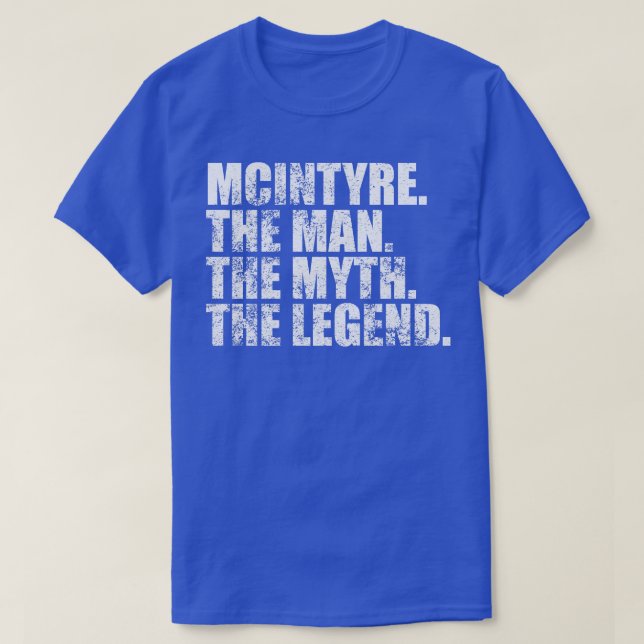 McintyreMcintyre Family name Mcintyre last Name Mc T-Shirt (Design Front)