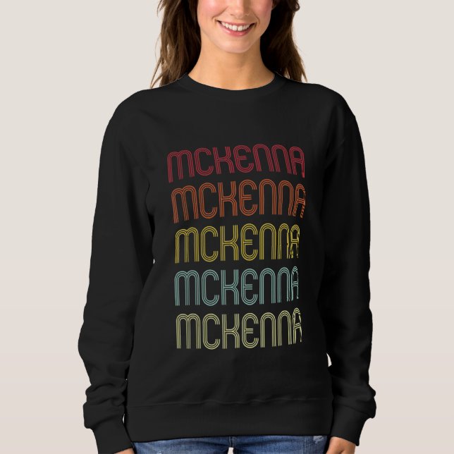 Mckenna Retro Wordmark Pattern Vintage Personalise Sweatshirt (Front)