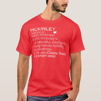 Mckinley Name Mckinley Definition Mckinley Female T-Shirt