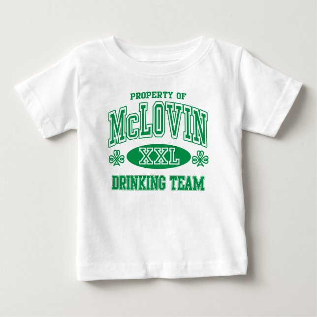 McLovin Irish Drinking Team Baby T-Shirt (Front)