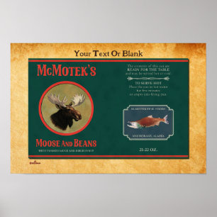 McMotek's Moose And Beans Label Poster