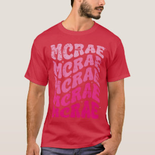McRae Personalized Name I Love McRae 70s Vintage f T-Shirt