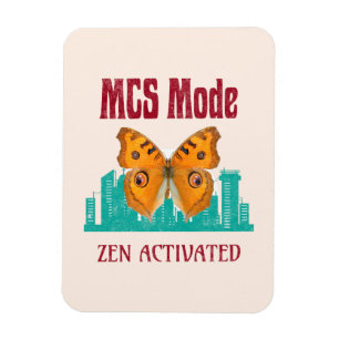 MCS Mode Zen Activated Butterfly Awareness  Descri Magnet