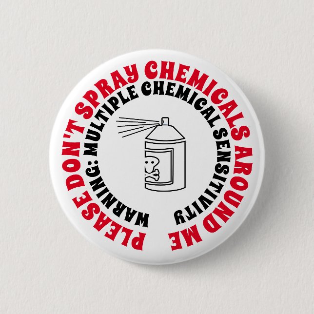 MCS Multiple Chemical Sensitivity Disorder Warning 6 Cm Round Badge (Front)