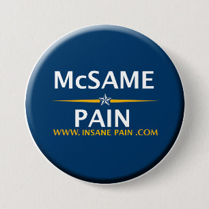 McSame - Pain 7.5 Cm Round Badge