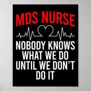 Mds Nurse Funny Mds Nursing Mds Nurses  Poster