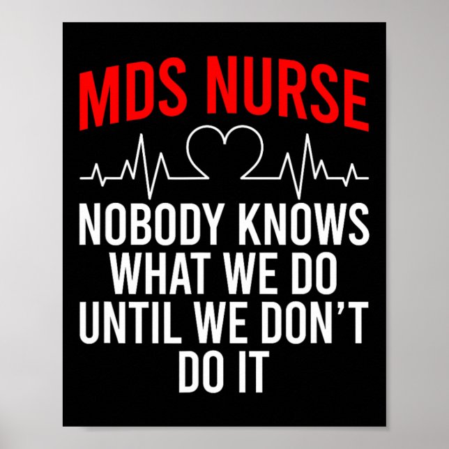 Mds Nurse Funny Mds Nursing Mds Nurses  Poster (Front)