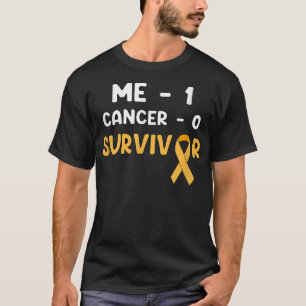 Me 1 Cancer 0 - Childhood Cancer Survivor 3137 T-Shirt