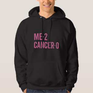 Me 2 Cancer 0 I Beat Breast Cancer Twice Survivor Hoodie