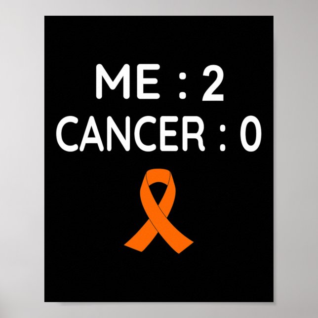 Me 2 Cancer 0 Leukaemia Awareness  Poster (Front)