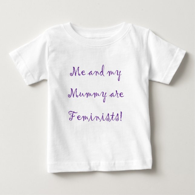 Me and Mummy are feminists bodysuit (Front)