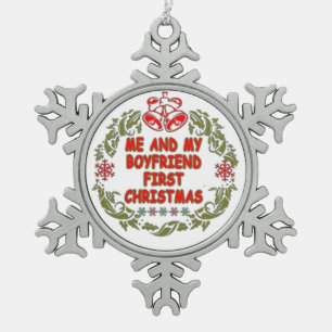 Me and My Boyfriend First Christmas Snowflake Pewter Christmas Ornament