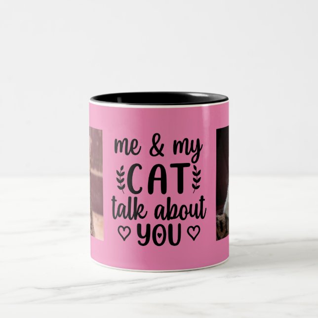 Me and My Cat Talk About You Two-Tone Coffee Mug (Center)