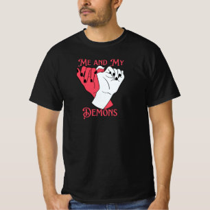 Me and my Demons T-Shirt