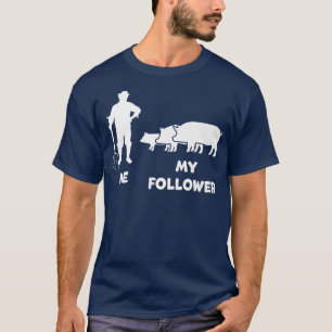 Me And My Follower Funny Farmer Pig Farmer Premium T-Shirt