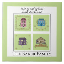 Me and my house, add family name Ceramic Tile