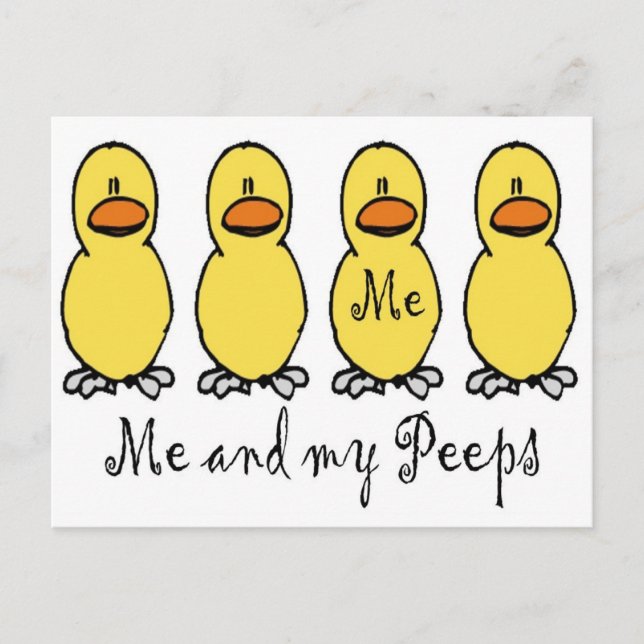 Me and My Peeps Postcard (Front)
