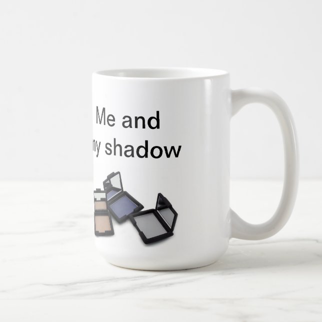 "Me and my shadow" mug - with eyeshadow picture. (Right)