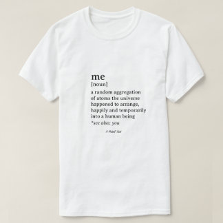 Me (and) You - A MisterP Shirt