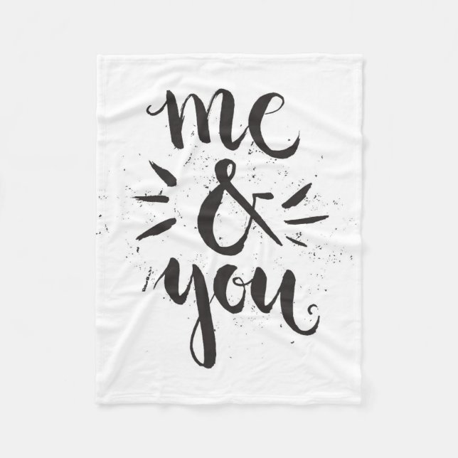 Me And You Fleece Blanket (Front)