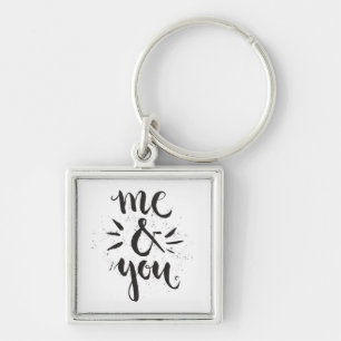Me And You Key Ring