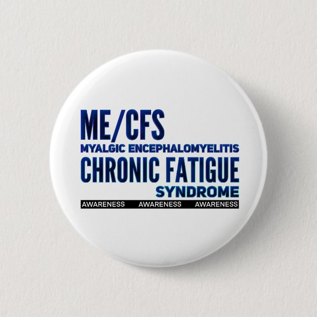ME/CFS Chronic Fatigue Awareness Blues 6 Cm Round Badge (Front)