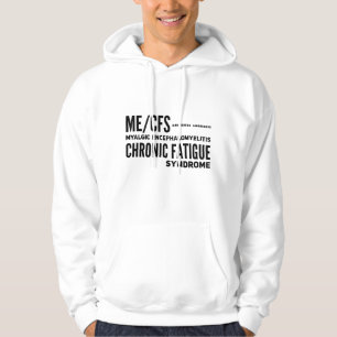 ME/CFS Chronic Fatigue  Syndrome Awareness Hoodie