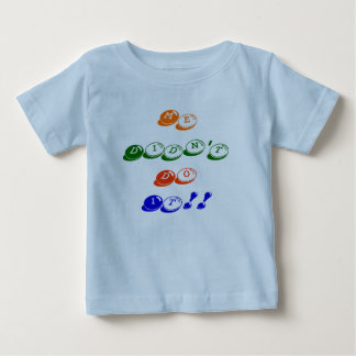 Me Didn't Do It!! Baby T-Shirt