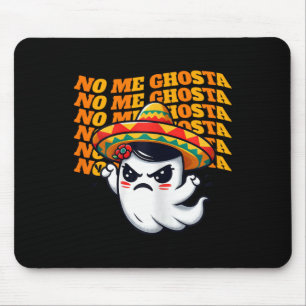 Me Ghosta Funny Mexican Halloween Ghost Women 1 Mouse Mat