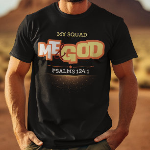 Me & God Religious Spiritual Christianity T-Shirt