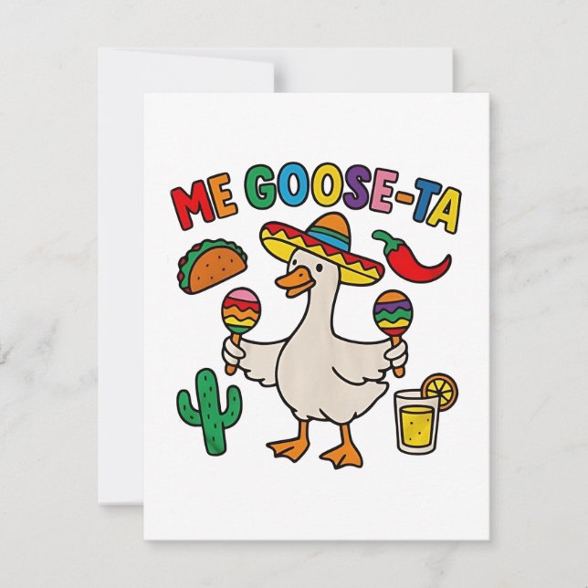 Me Goose-Ta Funny Mexican Spanish Goose  Card (Front)
