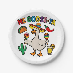 Me Goose-Ta Funny Mexican Spanish Goose  Paper Plate