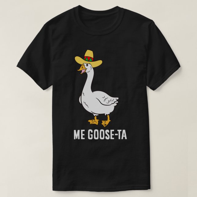 Me Goose Ta Meican Funny Spanish Goose Pun Pullove T-Shirt (Design Front)