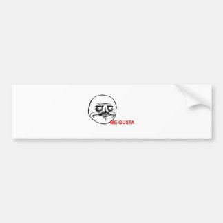 Me Gusta Bumper Sticker
