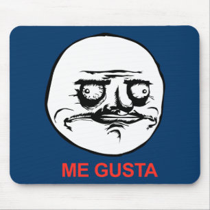 Me Gusta Face Meme Mouse Mat