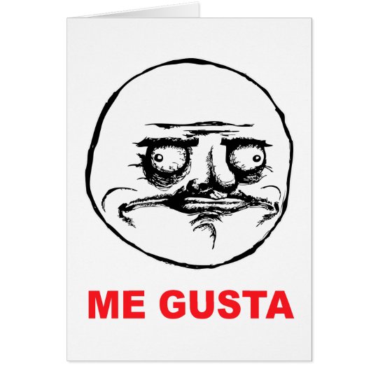 me gusta face rage face meme humour lol rofl card