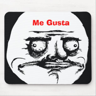 Me Gusta Mouse Mat