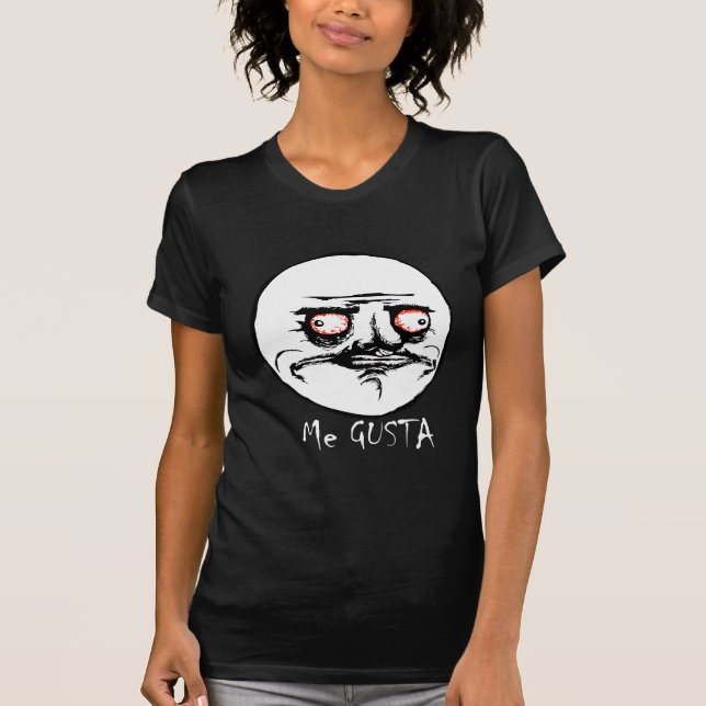 Me Gusta Raging Comic Face T-Shirt (Front)