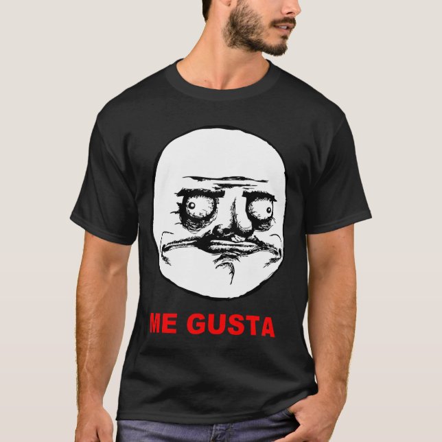 Me Gusta (text) T-Shirt (Front)