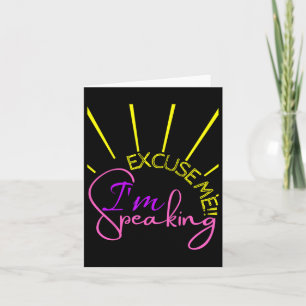 Me I'm Speaking Funny Kamala Harris 2  Card