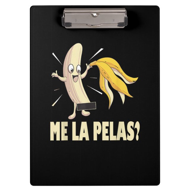 Me La Pelas Clipboard (Front)