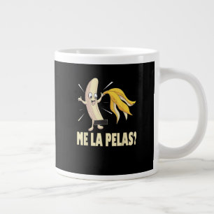 Me La Pelas Large Coffee Mug