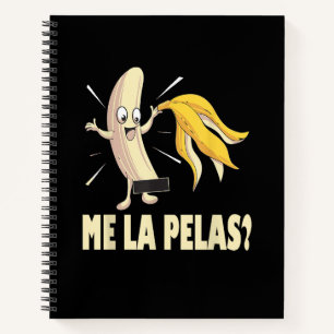 Me La Pelas Notebook